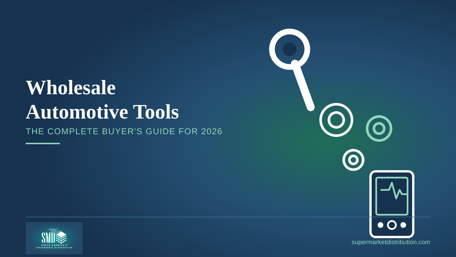 Wholesale Automotive Tools: Complete Buyer's Guide 2026